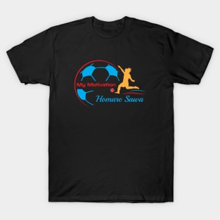 My Motivation - Homare Sawa T-Shirt